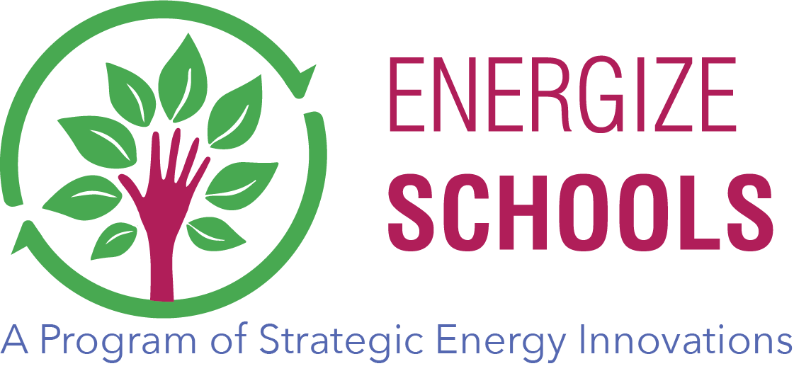 Energize Schools, A Program of Strategic Energy Innovations 