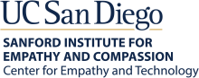 UC San Diego Sanford Institute for Empathy and Compassion Center for Empathy and Technology